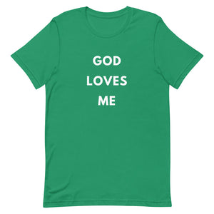 GOD Loves Me Tee (White Letters)