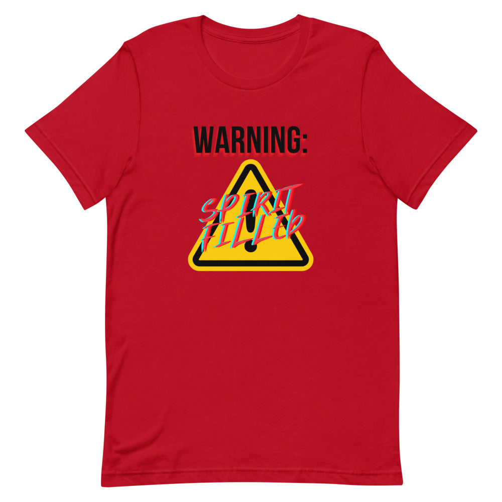 Warning: Spirit Filled Tee