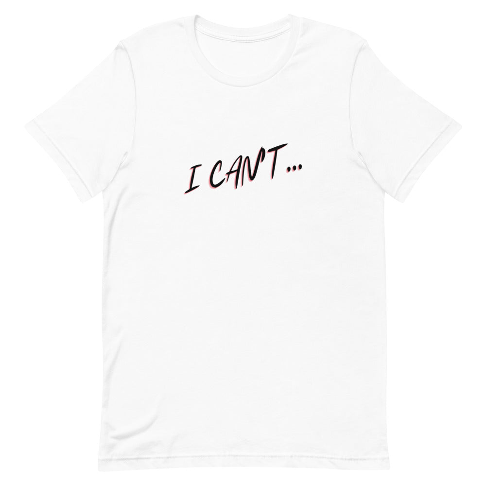 I Can't...But GOD Can Tee (Black Letters)