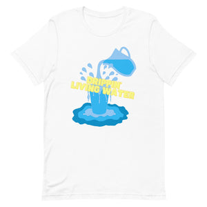 Drippin' Living Water Tee