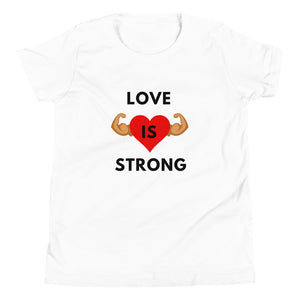 Youth-Love Is Strong Tee (Black Letters)